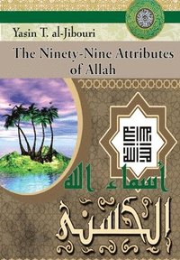 bokomslag Ninety-Nine Attributes of Allah