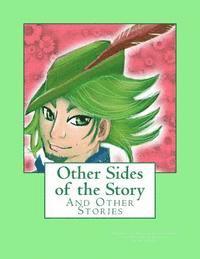 Other Sides of the Story: And Other Stories 1