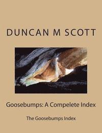 bokomslag Goosebumps: A Compelete Index: The Goosebumps Index