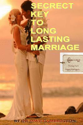 Rockky Roy - Secrect Key To Long Lasting Marriage: English Version 1, Häftad