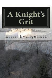 bokomslag A Knight's Grit