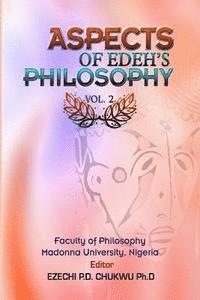 bokomslag Aspects of Edeh's Philosophy Vol. 2