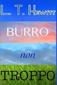 Burro Non Troppo 1