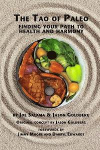bokomslag The Tao of Paleo: Finding Your Path to Health and Harmony