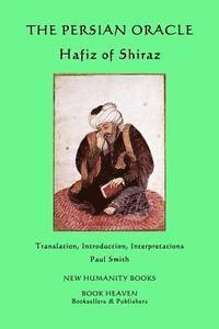 bokomslag The Persian Oracle: Hafiz of Shiraz