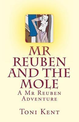 Mr Reuben and the Mole 1