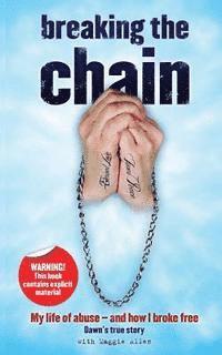 bokomslag Breaking The Chain