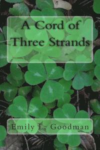 bokomslag A Cord of Three Strands