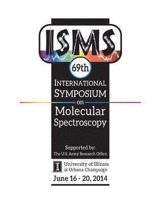 69th International Symposium on Molecular Spectroscopy 1