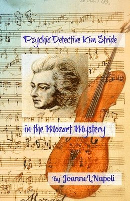 bokomslag Psychic Detective Kim Stride in the Mozart Mystery