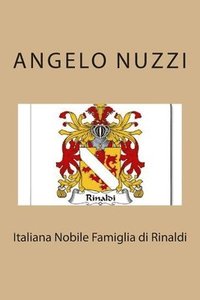 bokomslag Italiana Nobile Famiglia di Rinaldi