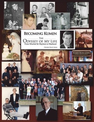 bokomslag Becoming Kumen: The Odyssey of My Life: From Mischief and Mayhem to Manhood