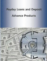 bokomslag Payday Loans and Deposit Advance Products
