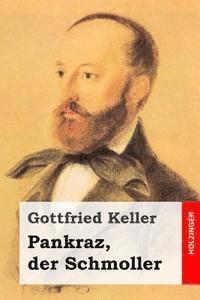 bokomslag Pankraz, der Schmoller