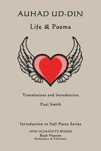 bokomslag Auhad ud-din: Life & Poems