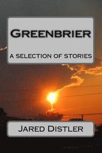 bokomslag Greenbrier: A Selection of Stories