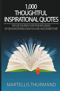 bokomslag 1,000 Thoughtful Inspirational Quotes