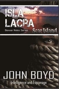 Isla Lacra: Scar Island 1