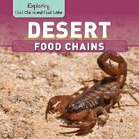 Katie Kawa - Desert Food Chains, Häftad