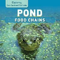 Katie Kawa - Pond Food Chains, Häftad