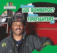 bokomslag ¿Qué Hacen Los Bomberos? / What Do Firefighters Do?