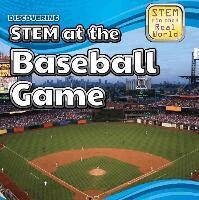 Ryan Nagelhout - Discovering Stem at the Baseball Game, Häftad