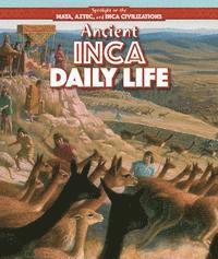 bokomslag Ancient Inca Daily Life