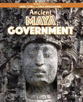 Jill Keppeler - Ancient Maya Government, Inbunden