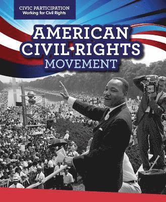 Emily Mahoney - American Civil Rights Movement, Häftad