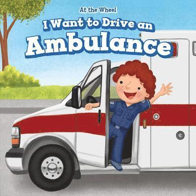 I Want to Drive an Ambulance 1