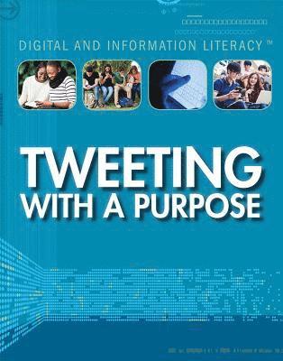 Tamra B. Orr - Tweeting with a Purpose, Häftad