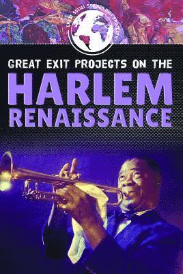 Carolyn DeCarlo - Great Exit Projects on the Harlem Renaissance, Häftad