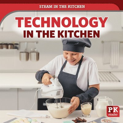Theia Lake - Technology in the Kitchen, Häftad