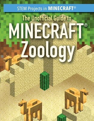 Jill Keppeler - The Unofficial Guide to Minecraft(r) Zoology, Häftad