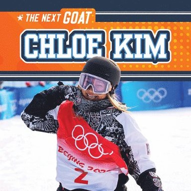 bokomslag Chloe Kim