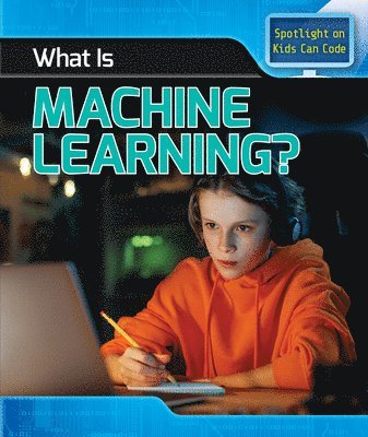 What Is Machine Learning? 1