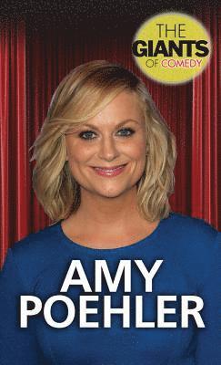 Justine Ciovacco - Amy Poehler, Inbunden