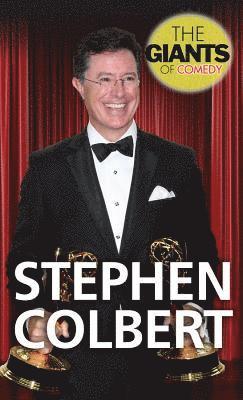 Rebecca Aldridge - Stephen Colbert, Inbunden