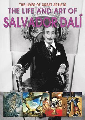 Catherine Ingram - The Life and Art of Salvador Dalí, Inbunden