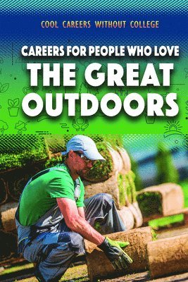 Siyavush Saidian - Careers for People Who Love the Great Outdoors, Inbunden