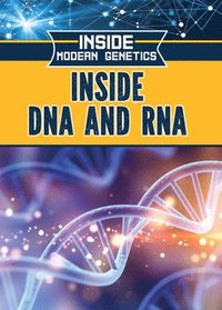 bokomslag Inside DNA and RNA