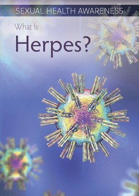 Kathleen Connors - What Is Herpes?, Häftad