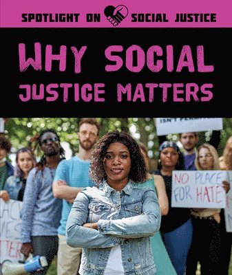 Danielle Haynes - Why Social Justice Matters, Inbunden