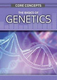 bokomslag The Basics of Genetics