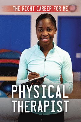 Kathleen A. Klatte - Physical Therapist, Häftad