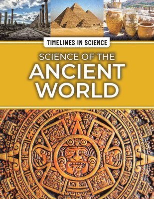 Craig Boutland - Science of the Ancient World, Häftad