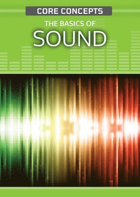 The Basics of Sound 1