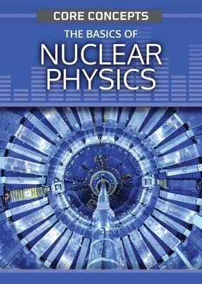 The Basics of Nuclear Physics 1