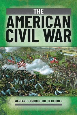 bokomslag The American Civil War