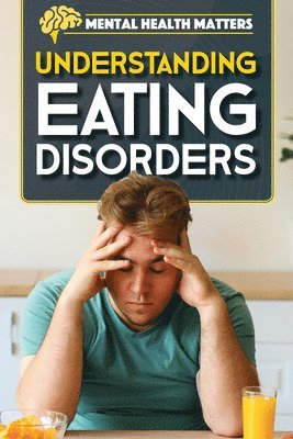 bokomslag Reynolds, D: Understanding Eating Disorders